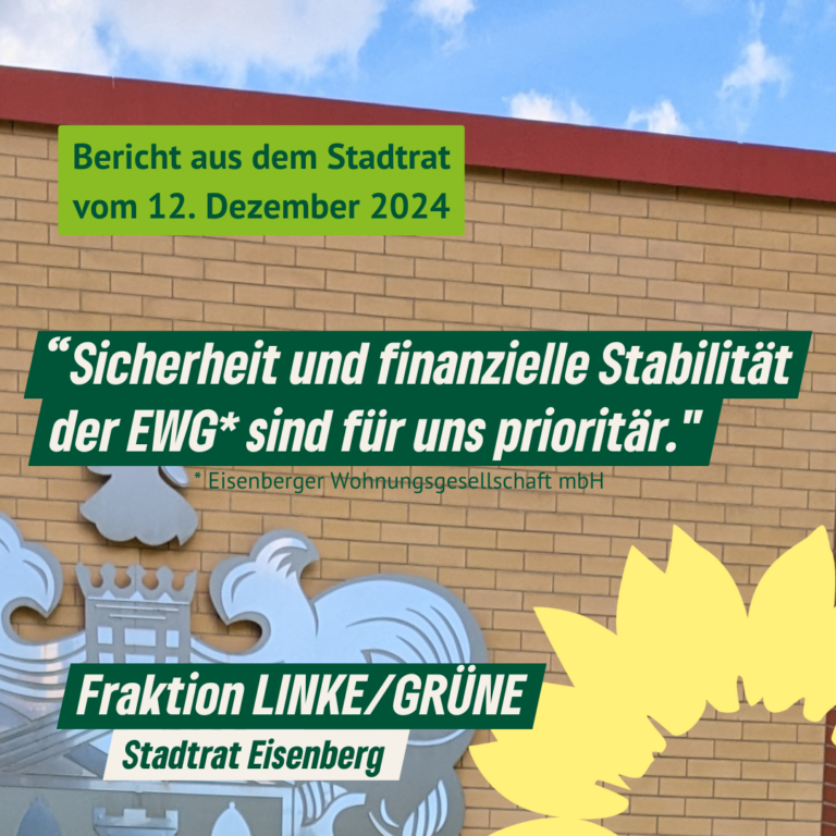 Bericht aus der Stadtratssitzung Eisenberg am 12.12.2024