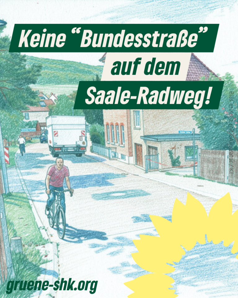 Keine “Bundestraße” auf dem Saale-Radweg!